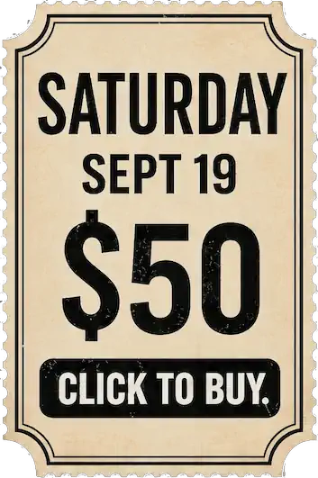 Saturday September 19 ticket, $50
