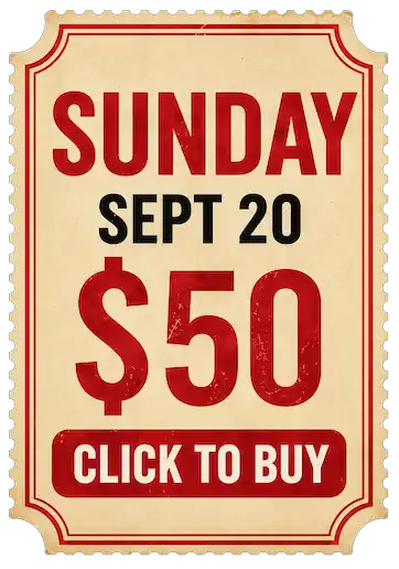 Sunday September 20 ticket, $50